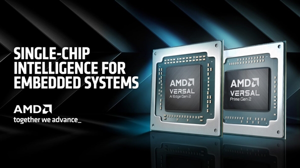 AMD发布第二代Versal自适应SoC:10倍标量性能、全程AI加速